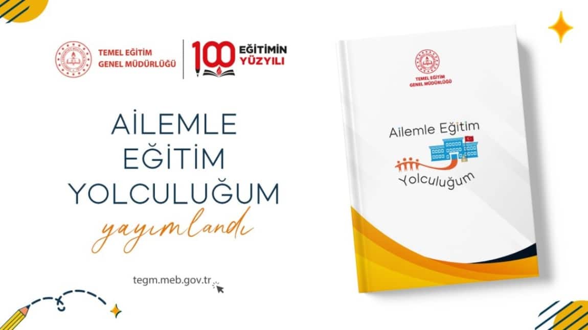 AİLEMLE EĞİTİM  YOLCULUĞUM PROJESİ